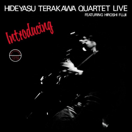 Музыкальный cd (компакт-диск) Introducing Hideyasu Terakawa Quartet Live Featuring Hiroshi Fujii обложка