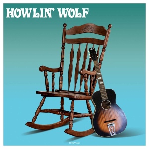 Виниловая пластинка Howlin' Wolf  обложка