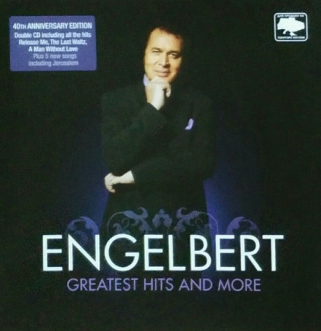 Engelbert Greatest Hits And More