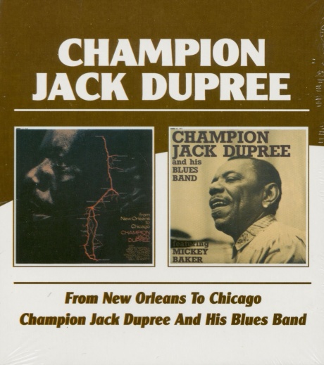 From New Orleans To Chicago / Champion Jack Dupree And His Blues Band