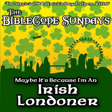 Maybe It'S Because I'M An Irish Londoner