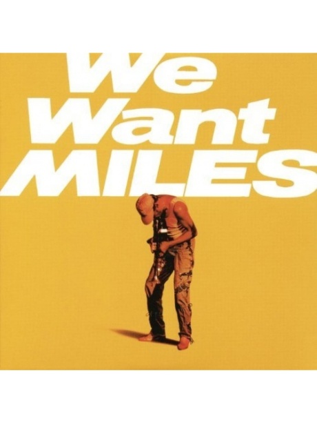 We Want Miles