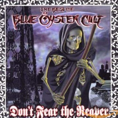 Музыкальный cd (компакт-диск) Don'T Fear The Reaper: The Best Of Blue Öyster Cult обложка