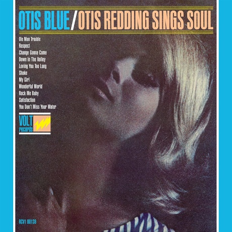 Otis Blue / Otis Redding Sings Soul